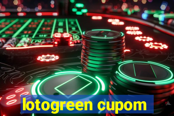 lotogreen cupom